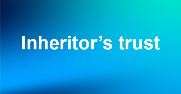 Provide your heirs the option of creating an inheritor’s trust 