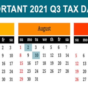 2021 Q3 tax calendar: Key deadlines for businesses and other employers