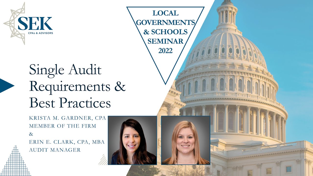 Single Audit Requirements & Best Practices