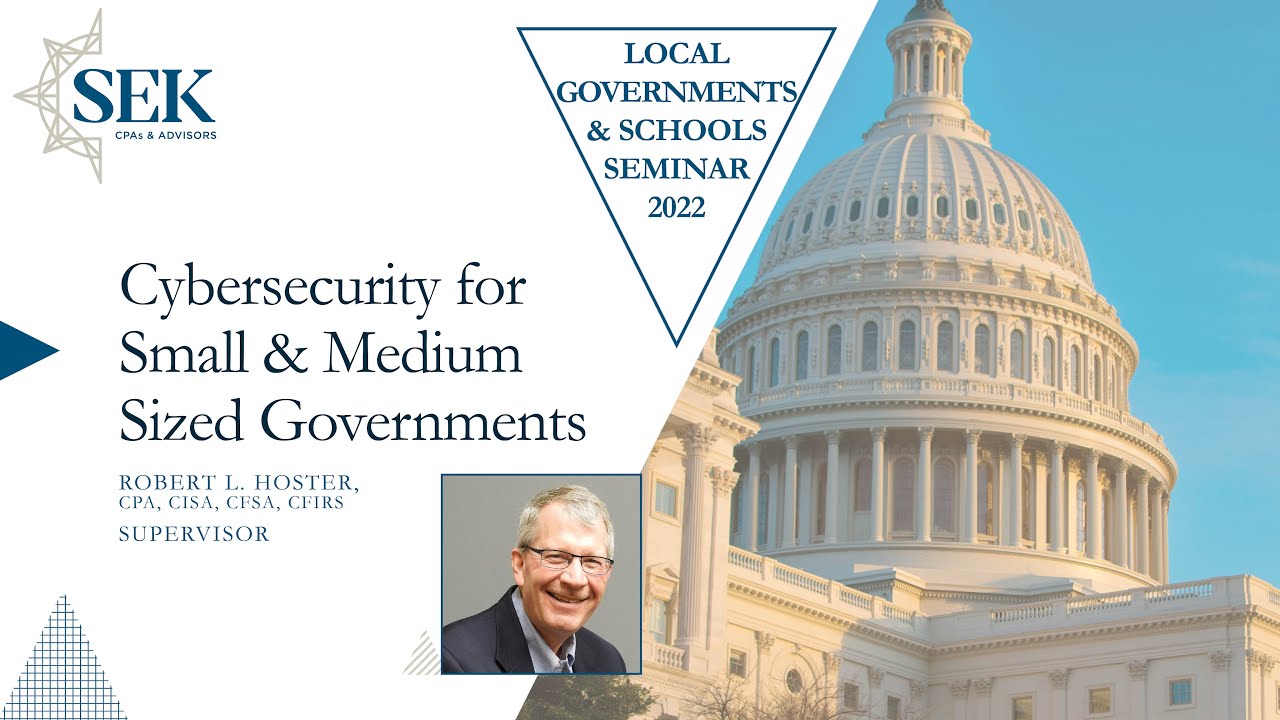 Cybersecurity for Small & Medium Sized Governments