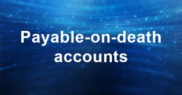 payable on death accounts