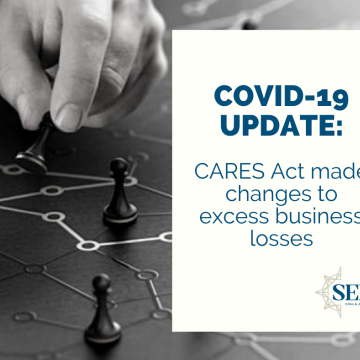 CARES Act made changes to excess business losses