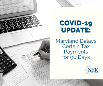 Certain MD Tax Payments Delayed